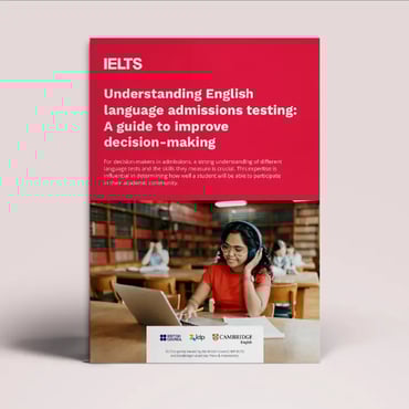 IELTS Guide – Understanding English Language Admissions Testing