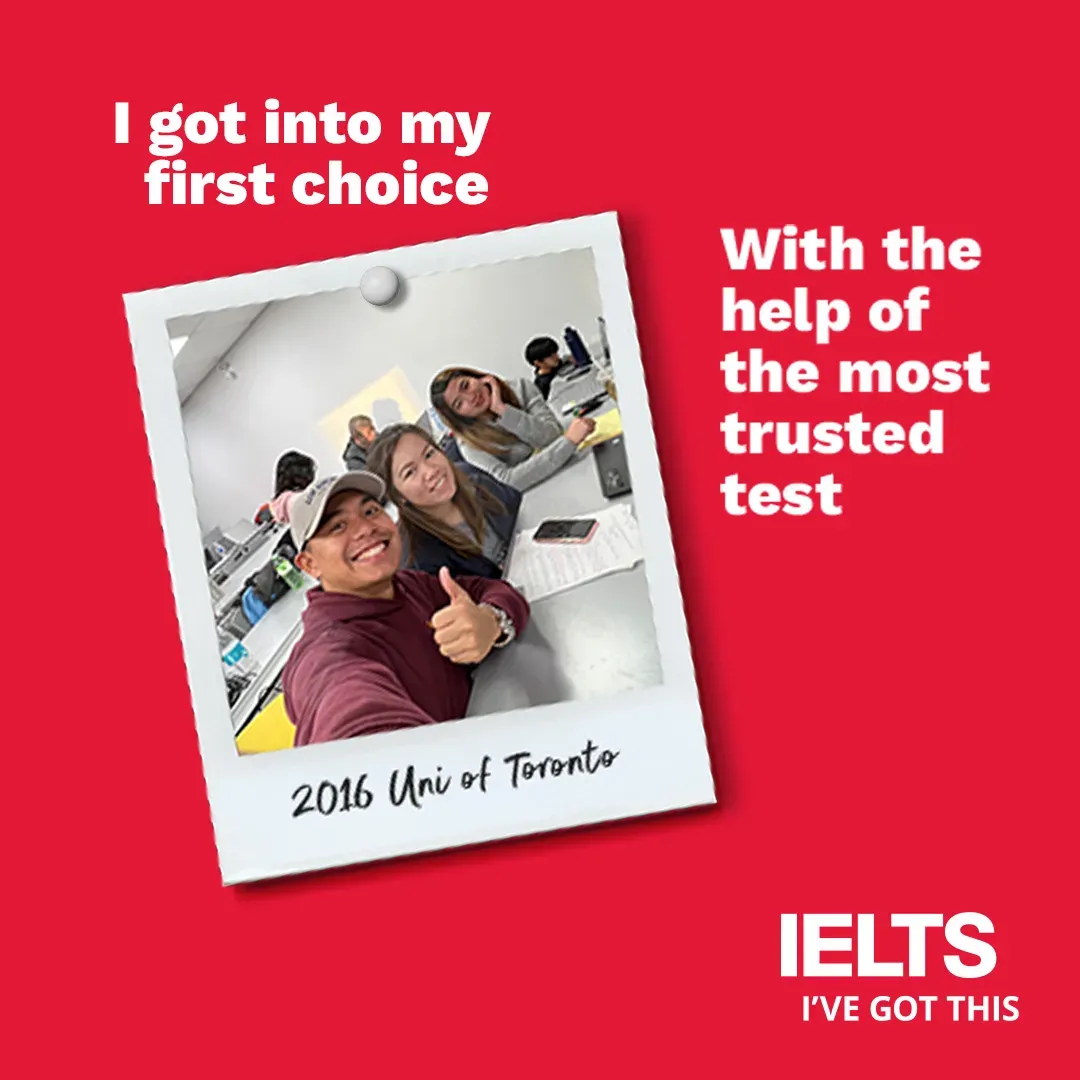 IELTS campaign graphic showing students celebrating admission to first choice university in Canada