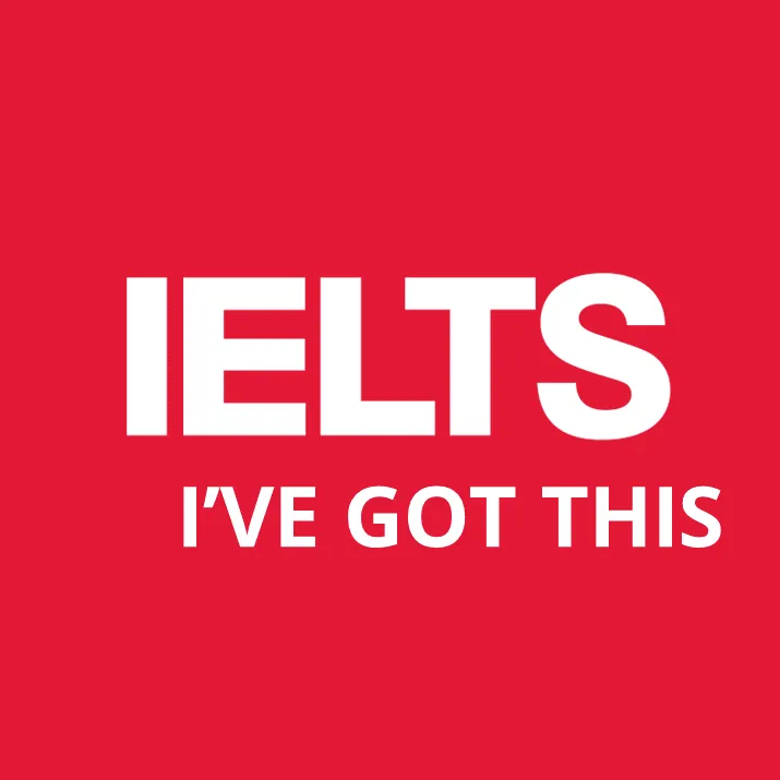 IELTS I've got this